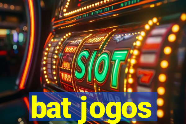 bat jogos